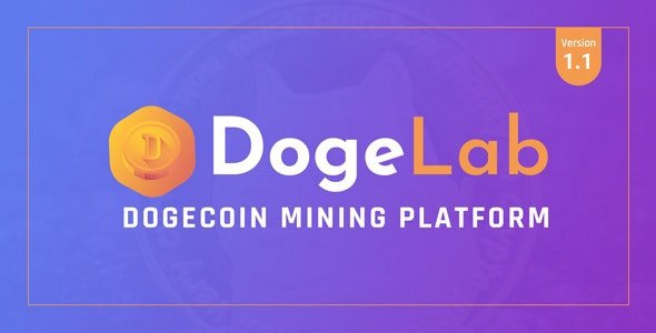 DogeLab - Cloud DogeCoin Mining Platform Script