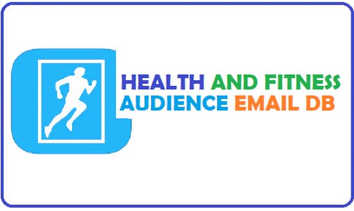 500k Health and Fitness Email Database 
