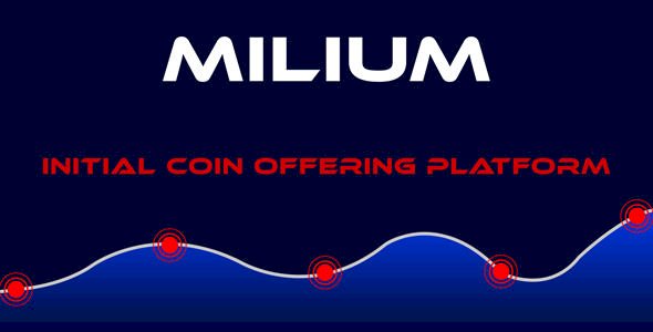 Milium - Initial Coin Offering ICO Script Version 5.2